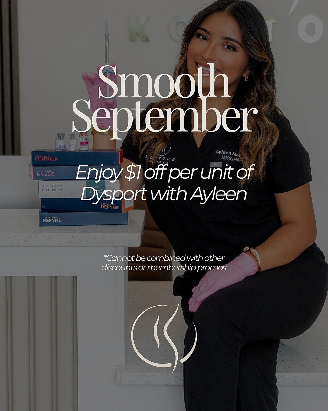Smooth September promotion for Dysport with Ayleen.